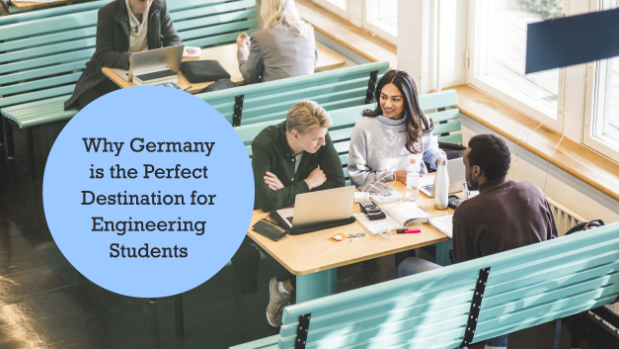 Why Germany is the Perfect Destination for Engineering Students