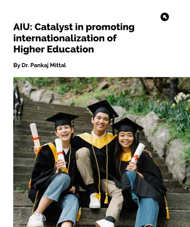 AIU: Catalyst in promoting internationalization of Higher Education