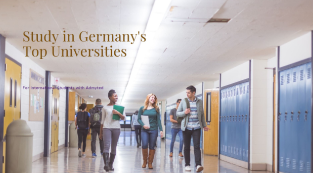 Top Universities in Germany for International Students: Study with Admyted